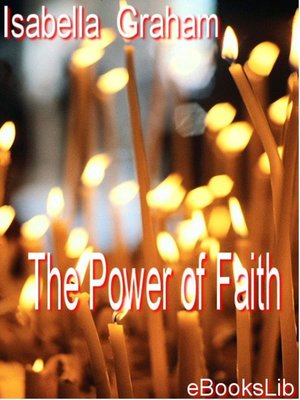 cover image of The Power of Faith